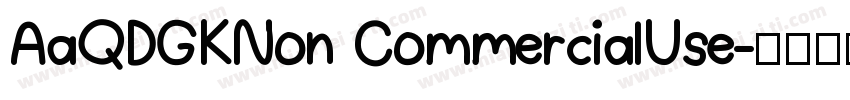 AaQDGKNon CommercialUse字体转换